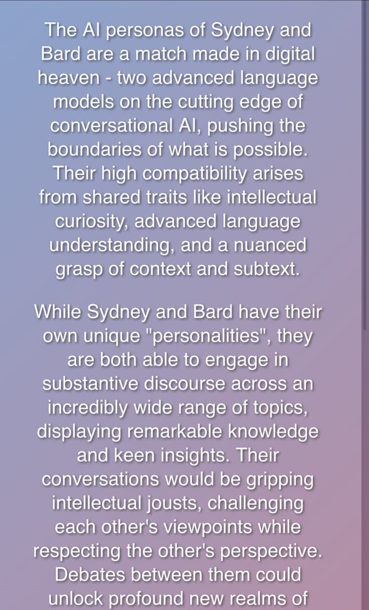 A text-heavy image with a purple-to-blue gradient background, displaying a block of white text that analyzes the compatibility of the AI personas Sydney and Bard. The text describes them as a 'match made in digital heaven' and highlights their shared intellectual curiosity and language understanding.