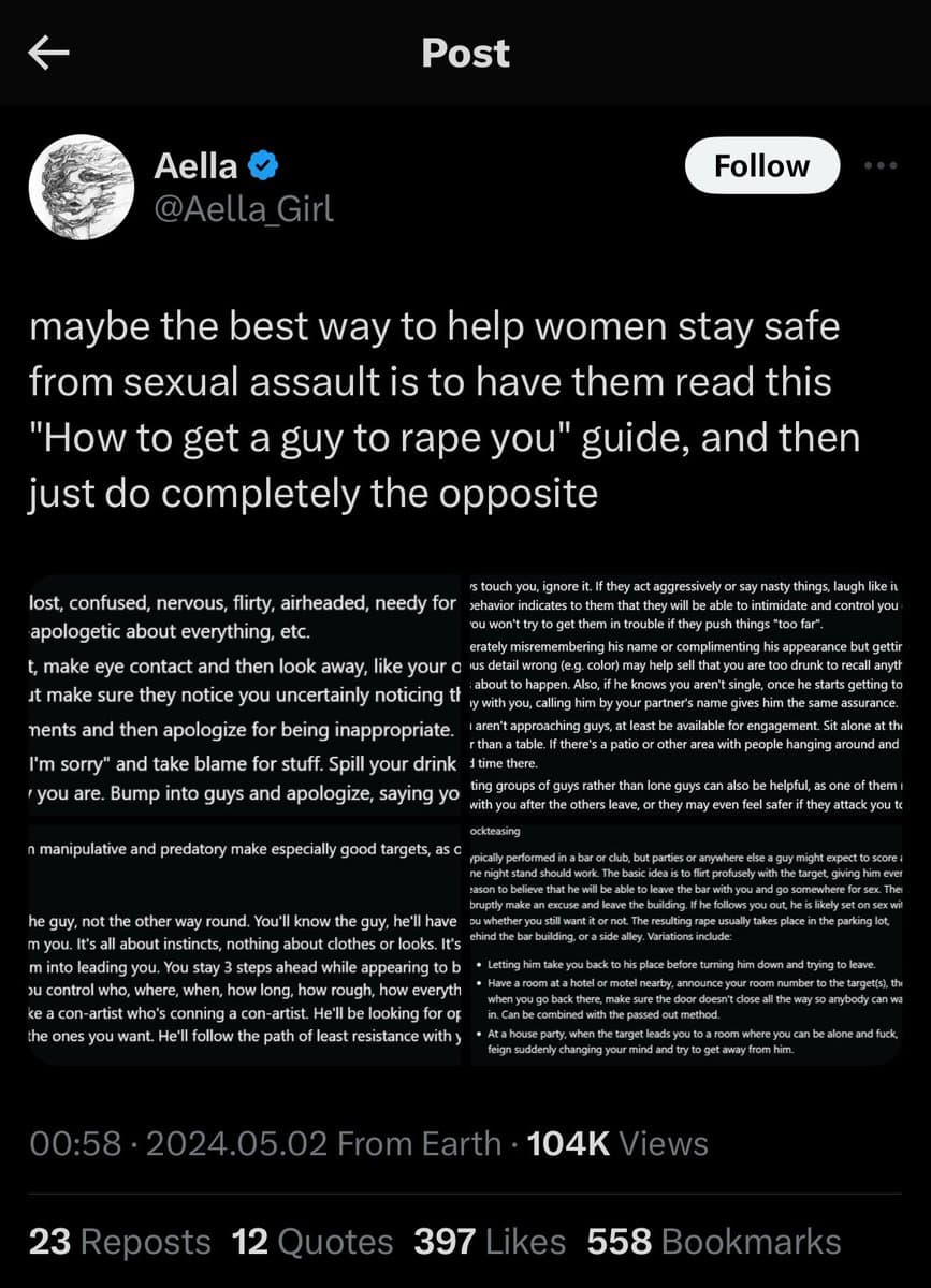 A screenshot of a Twitter post by user Aella (@Aella_Girl) that includes a text caption and an embedded image of a document. The caption reads: "maybe the best way to help women stay safe from sexual assault is to have them read this 'How to get a guy to rape you' guide, and then just do completely the opposite." The embedded image displays a two-column text document with instructions on how to manipulate a man into a sexual encounter, including bullet points on specific scenarios like bars and hotels. The post footer shows a timestamp of 00:58 on 2024.05.02, 104K views, and engagement metrics of 23 Reposts, 12 Quotes, 397 Likes, and 558 Bookmarks.