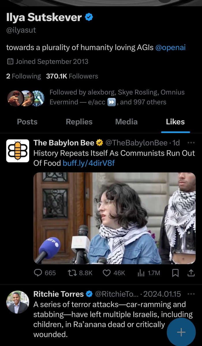 A screenshot of the Twitter profile for Ilya Sutskever (@ilyasut), showing his bio and a 'Likes' tab. The tab displays a liked tweet from 'The Babylon Bee' featuring a photo of a woman speaking to reporters, and a tweet from Ritchie Torres about terror attacks in Ra'anana.