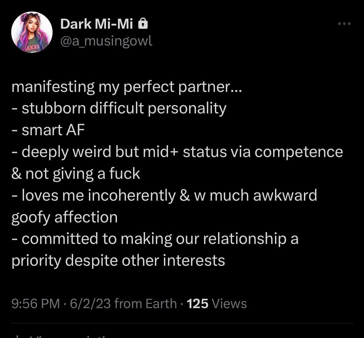 A screenshot of a tweet from user Dark Mi-Mi (@a_musingowl) listing humorous and sarcastic criteria for a 'perfect partner.' The post includes a bulleted list of traits such as a 'stubborn difficult personality' and being 'smart AF.'