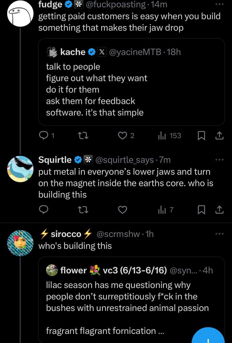 A screenshot of a Twitter/X conversation thread where users are humorously asking who is building a specific, absurdly described product. The thread includes a quote-tweet of a standard business advice post and a reply about lilac season.