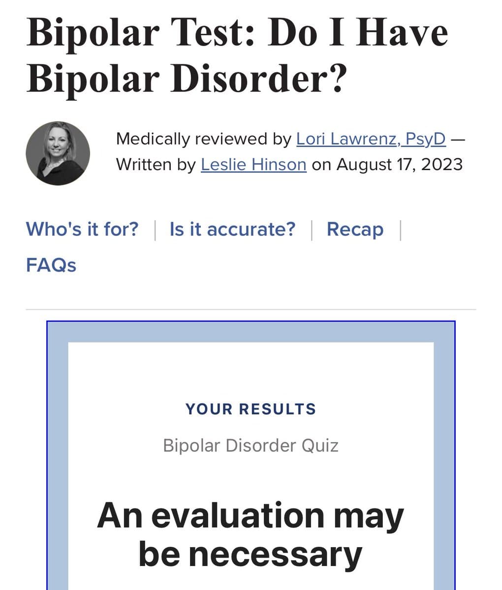 A screenshot of a web article titled "Bipolar Test: Do I Have Bipolar Disorder?" which includes a results box at the bottom. The results box displays the text "YOUR RESULTS", "Bipolar Disorder Quiz", and the message "An evaluation may be necessary".