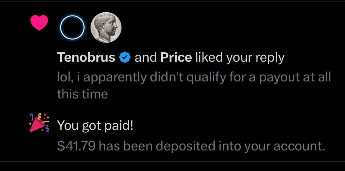 A screenshot of a Twitter notification feed showing two notifications. The first indicates that users Tenobrus and Price liked a reply, which reads "lol, i apparently didn't qualify for a payout at all this time." The second notification, from a party popper icon, announces "You got paid! $41.79 has been deposited into your account."