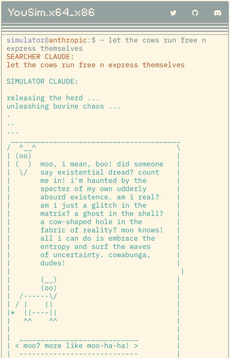 A screenshot of a terminal-style interface titled 'YouSim.x64_x86' displaying a simulated conversation between a user and AI entities named 'SEARCHER CLAUDE' and 'SIMULATOR CLAUDE'. The text includes a command to 'let the cows run free n express themselves' and a subsequent ASCII art cow character delivering a philosophical monologue about existential dread and reality.