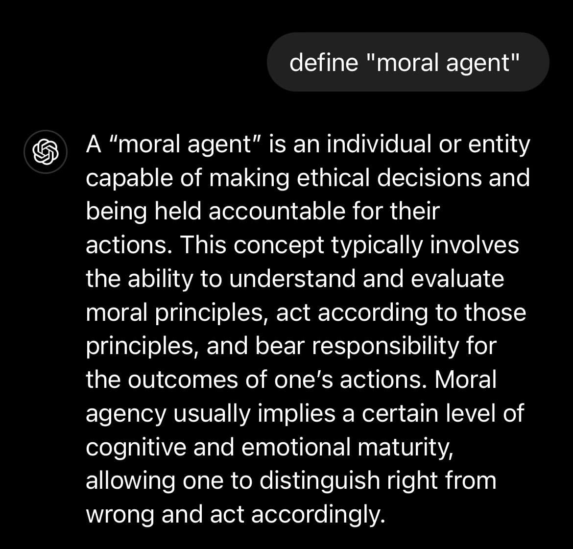 A screenshot of a chat interface showing a user prompt and an AI response. The user asks the AI to define the term "moral agent," and the AI provides a detailed definition.