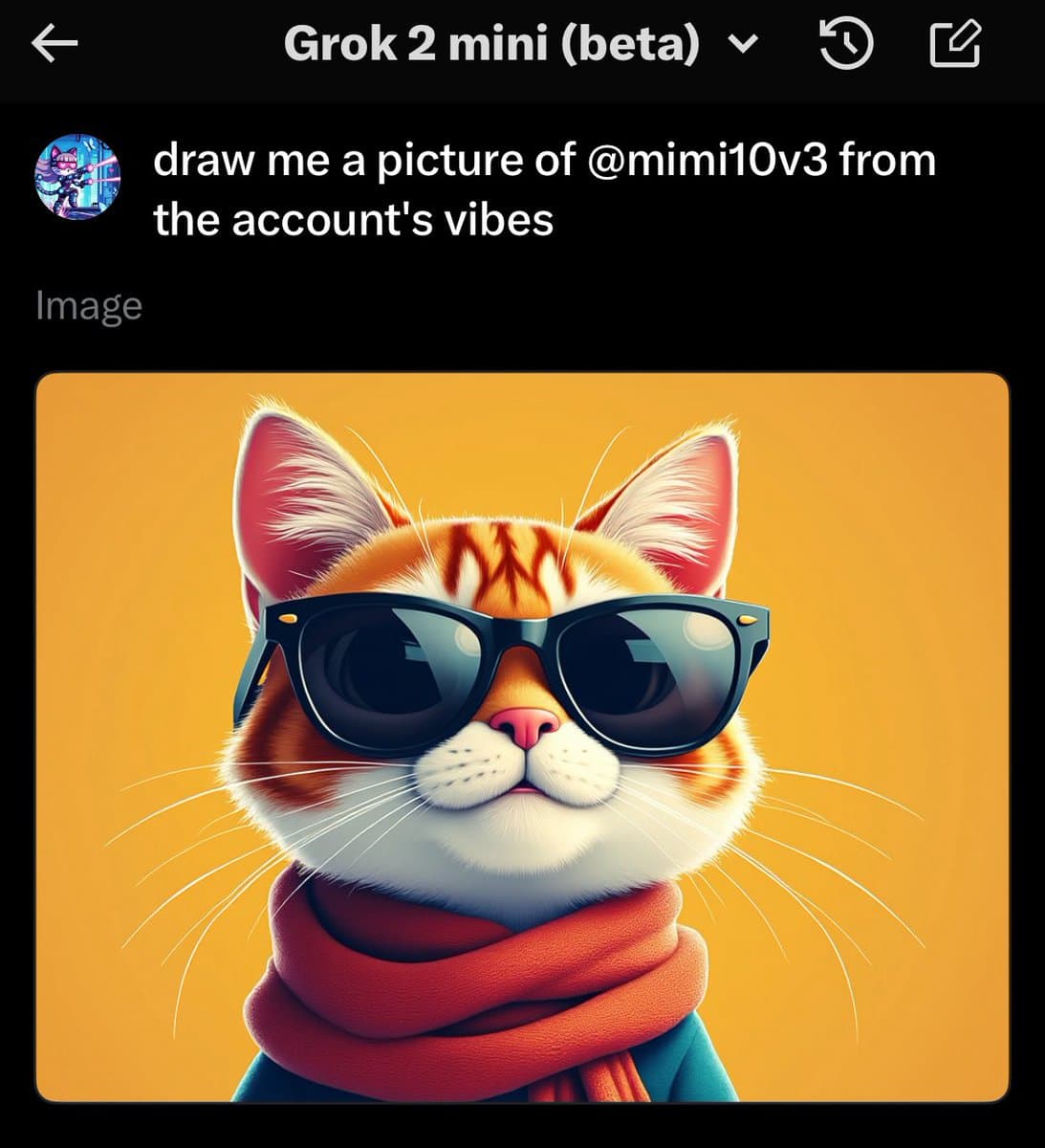 A screenshot of a Grok 2 mini (beta) chat interface showing a user prompt to 'draw me a picture of @mimi10v3 from the account's vibes' and the resulting AI-generated image. The image features a stylized orange and white cat wearing black sunglasses and a red scarf against a yellow background.