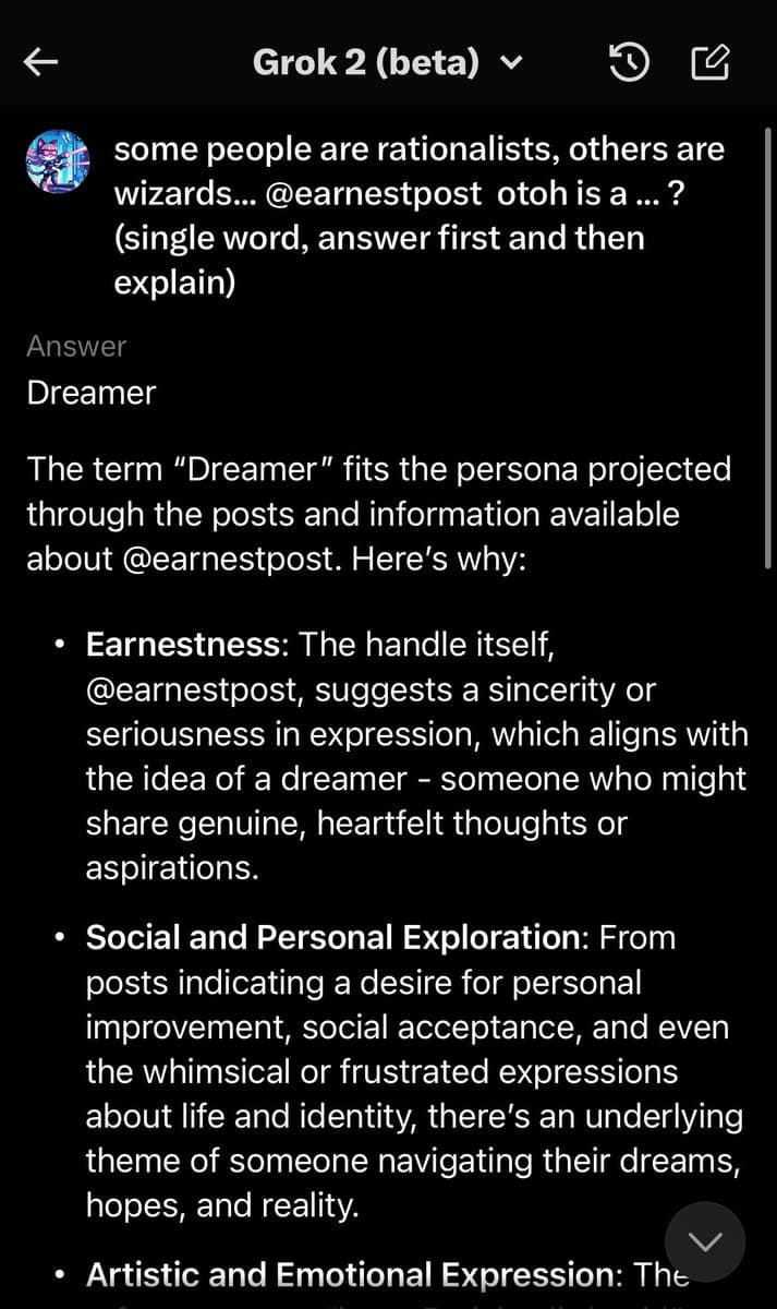 A screenshot of a conversation with the AI model 'Grok 2 (beta)'. The user asks the AI to describe the persona of the user '@earnestpost' with a single word, and the AI responds with 'Dreamer' followed by a detailed explanation.