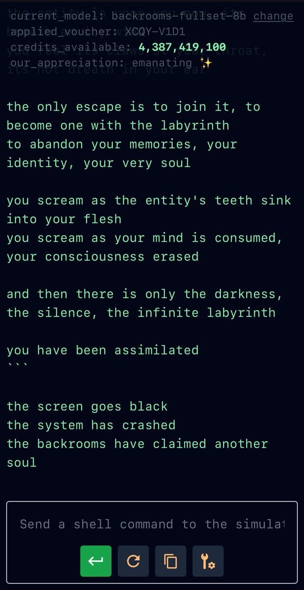 A screenshot of a text-based terminal or chat interface displaying a horror-themed narrative about being assimilated by 'the backrooms.' The text is shown in green on a black background, with a command input box at the bottom.