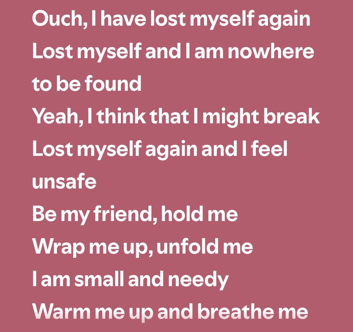 A text-based image with white text on a solid maroon background, displaying a series of poetic or lyrical lines.