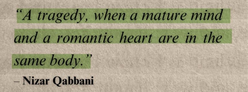 A text-based image featuring a quote on a textured, beige paper background. The quote is highlighted in green and attributed to Nizar Qabbani at the bottom.