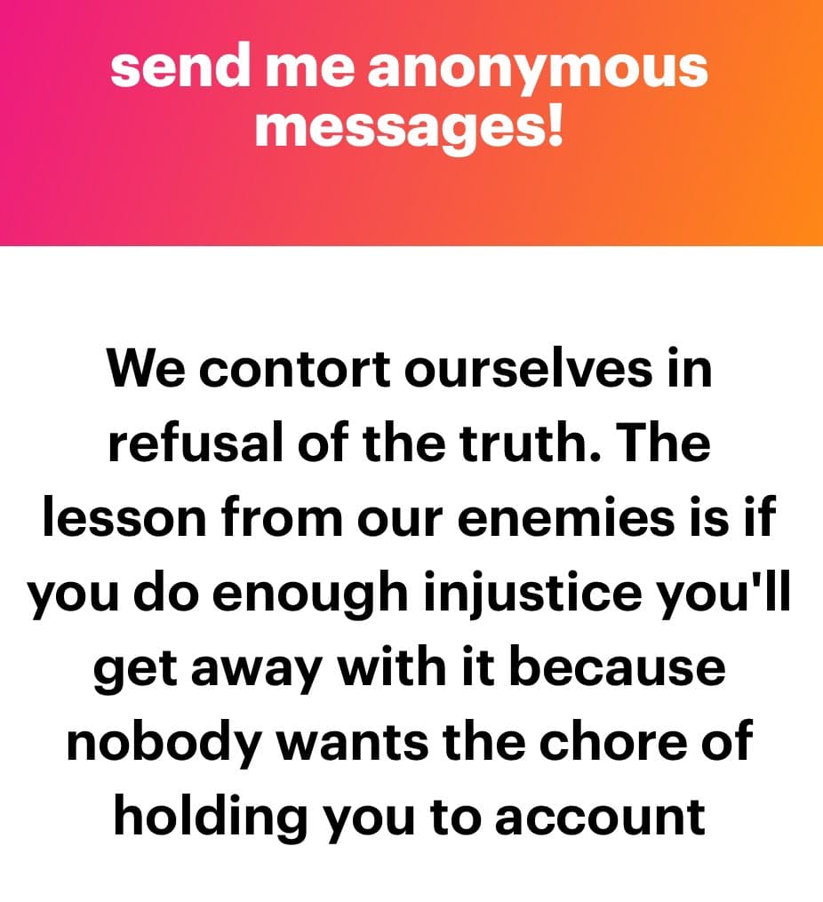 A text-based image with a pink-to-orange gradient header and a white body. The header contains a call to action, and the body contains a philosophical statement about truth and accountability.