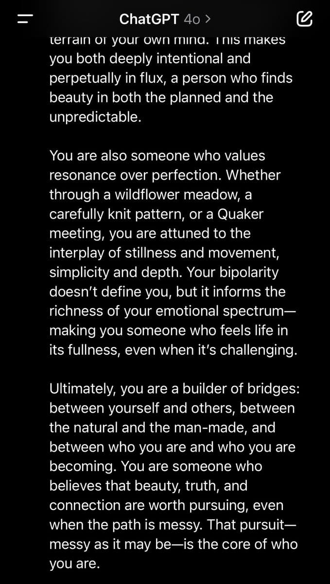 A screenshot of a ChatGPT 4o conversation displaying a multi-paragraph text response about personal identity and characteristics. The text describes the user as intentional, valuing resonance over perfection, and being a 'builder of bridges.'