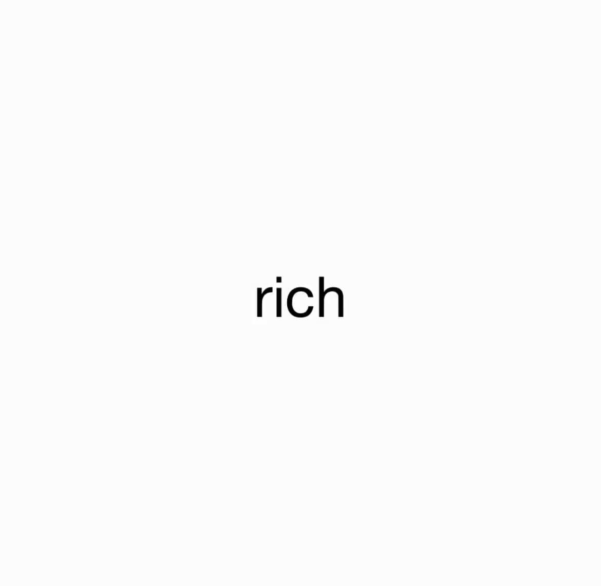 A minimalist text image featuring the single word "rich" in a black, sans-serif font centered on a plain white background.