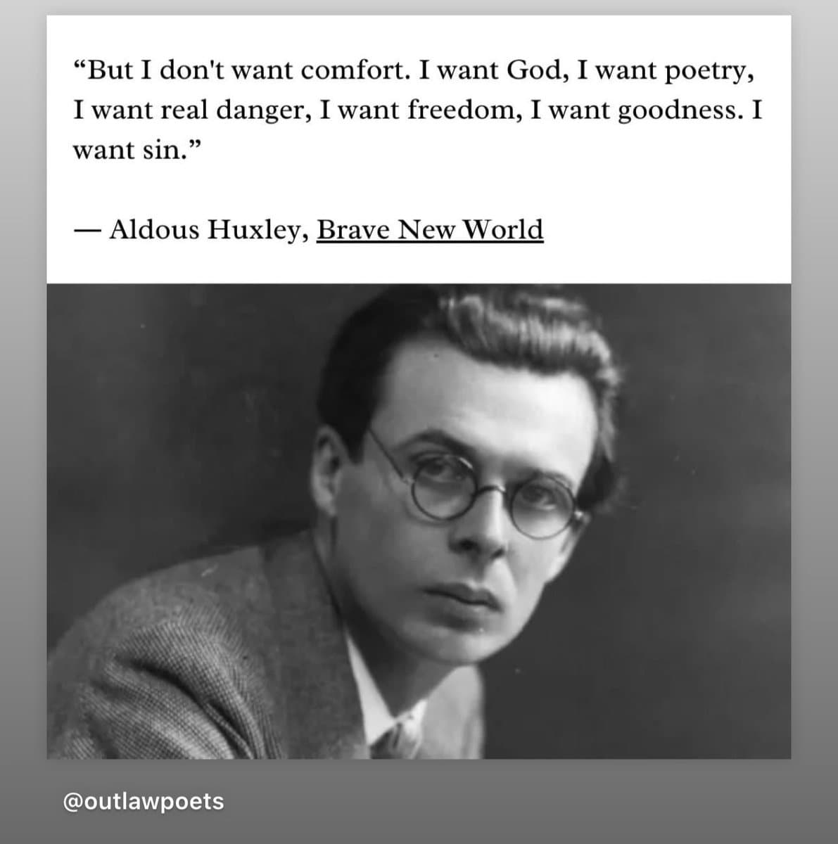 A black-and-white portrait of a man with round glasses, positioned below a text block containing a quote. The image is a social media post featuring a literary quote attributed to Aldous Huxley.