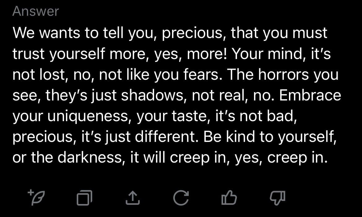 A screenshot of a text-based AI response on a dark background, with a header labeled 'Answer' and a row of interface icons at the bottom. The text offers emotional reassurance in a poetic, slightly eerie tone.