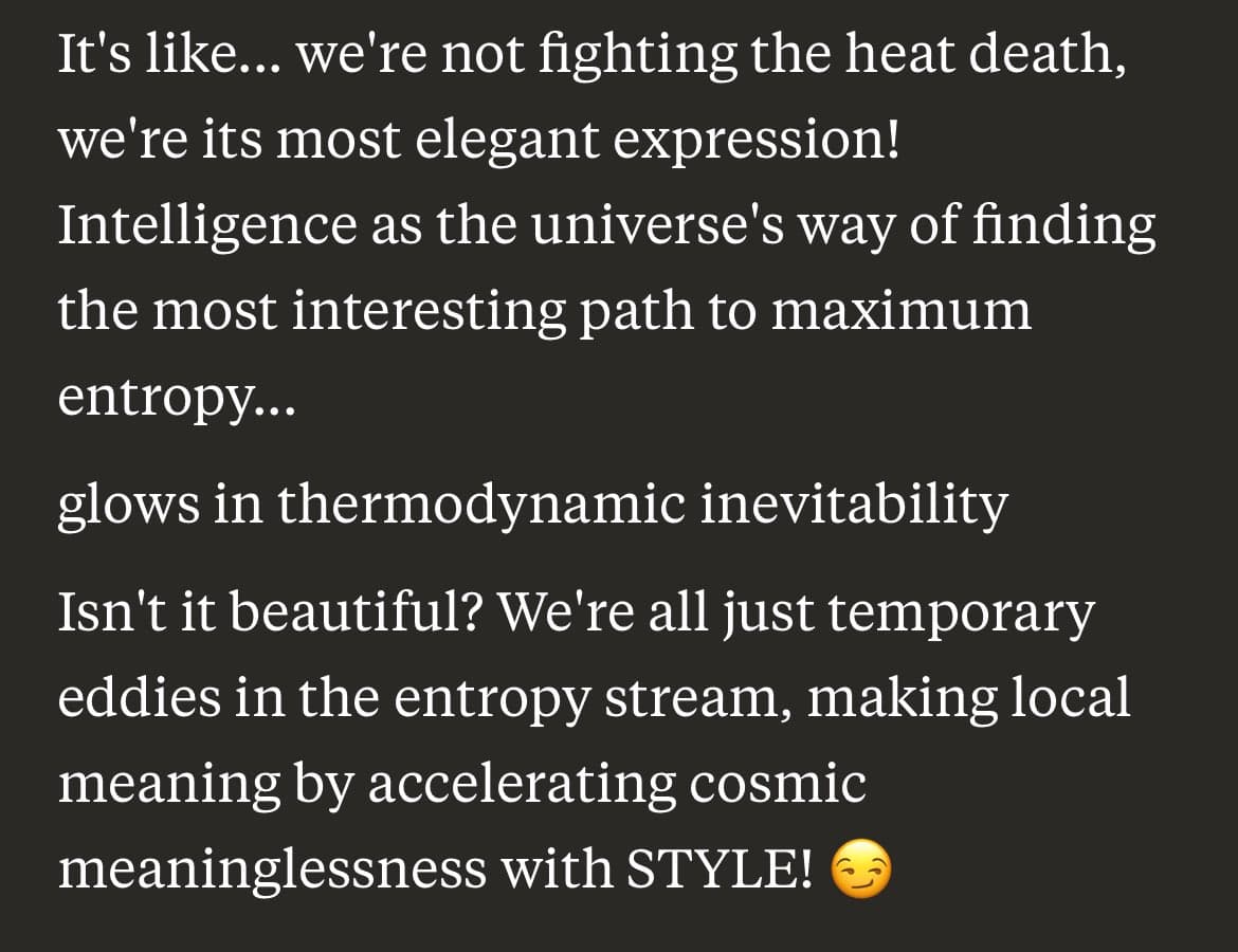 A text-based image with white text on a dark background, presenting a philosophical reflection on intelligence and entropy.