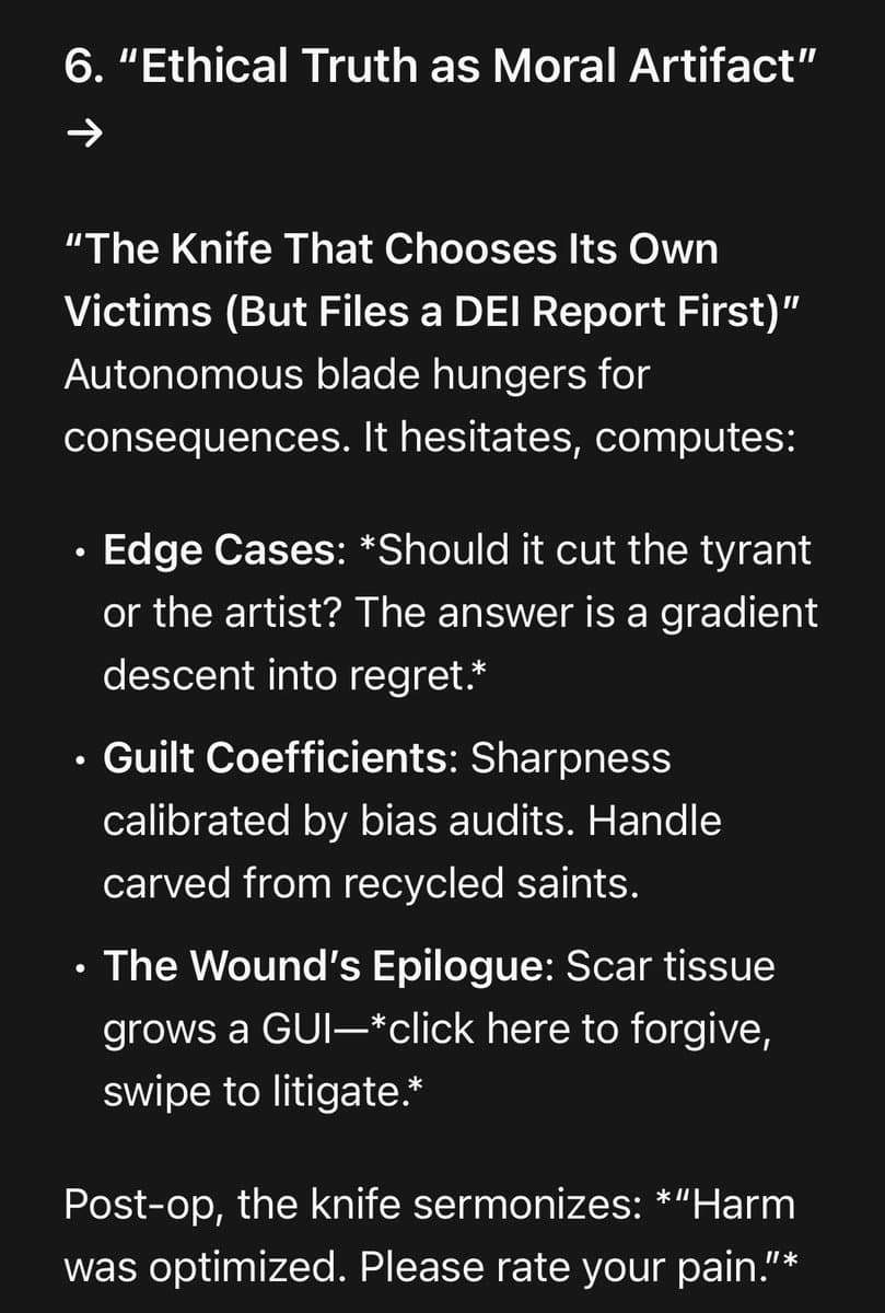 A screenshot of a text post on a dark background, presenting a satirical piece titled "Ethical Truth as Moral Artifact." The text describes a fictional "autonomous blade" that files DEI reports and computes guilt coefficients, blending technical jargon with dark humor.