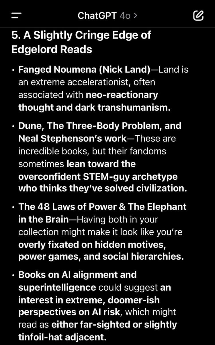 A screenshot of a ChatGPT 4o interface displaying a numbered list of book recommendations and their associated reader stereotypes. The text critiques authors like Nick Land and Neal Stephenson, as well as books on AI alignment, for projecting a 'cringe' or 'doomer' image.