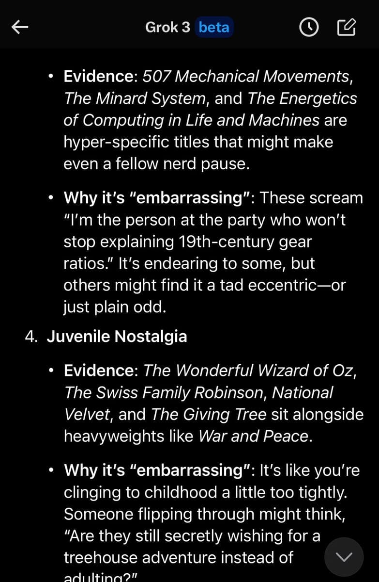 A screenshot of the Grok 3 beta app displaying a bulleted list of text. The text critiques a user's reading list, describing titles as 'nerdy' and 'embarrassing' and labeling one category 'Juvenile Nostalgia.'