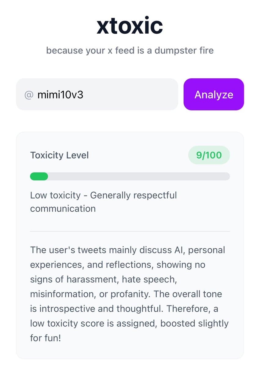 A screenshot of the 'xtoxic' web tool, which analyzes a user's Twitter feed for toxicity. The interface shows a search bar with the username '@mimi10v3' and an 'Analyze' button, followed by a results card displaying a 'Toxicity Level' of 9/100 and a descriptive summary.