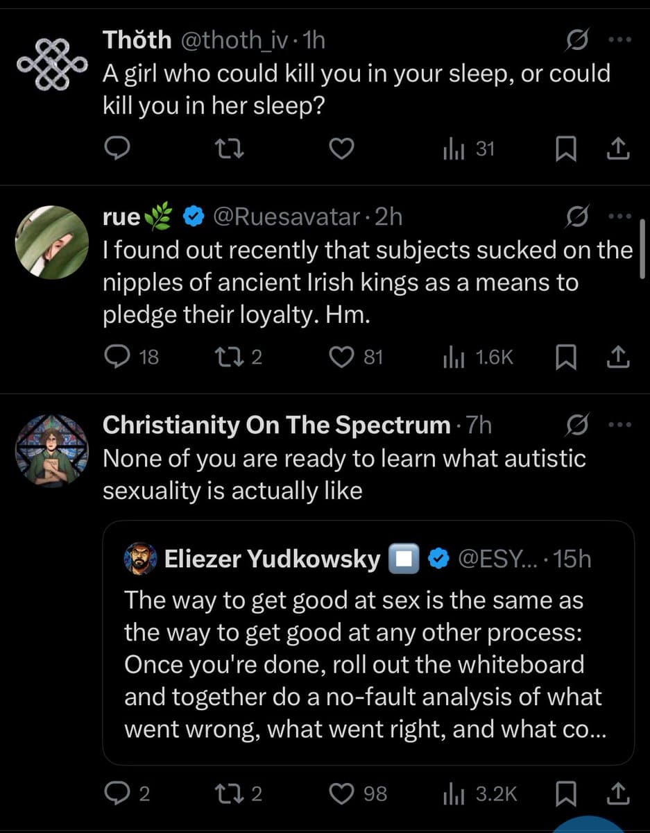 A screenshot of a Twitter conversation featuring three posts. The top post by Thoth asks a question about a girl who could kill you in your sleep or in her sleep. Below it, a post by rue discusses a historical practice of pledging loyalty to ancient Irish kings. The bottom post by Christianity On The Spectrum quotes a tweet by Eliezer Yudkowsky about the process of improving at sex.