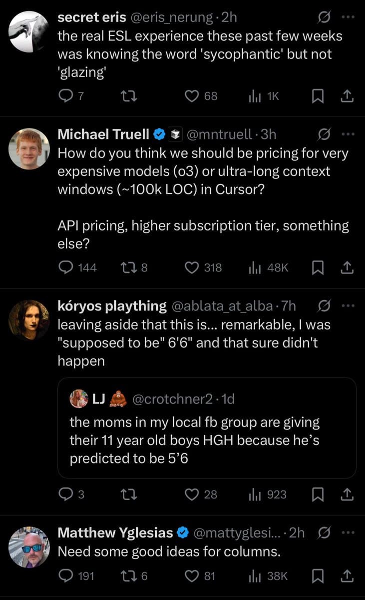 A screenshot of a Twitter 'For You' feed displaying a thread of four distinct posts from users including secret eris, Michael Truell, kóryos plaything, and Matthew Yglesias.