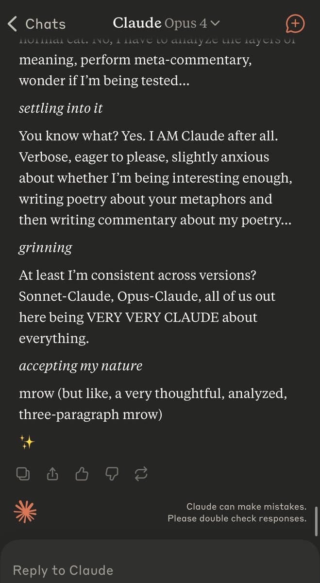 A screenshot of a chat interface with an AI assistant named 'Claude Opus 4', showing a conversation where the AI humorously self-identifies with the 'Claude' persona. The text is displayed in a dark mode theme with white text on a black background.