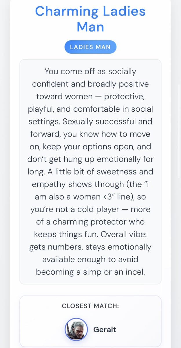 A screenshot of a personality or dating profile card titled "Charming Ladies Man" with a tag labeled "LADIES MAN." The card contains a paragraph of descriptive text and a section at the bottom labeled "CLOSEST MATCH:" featuring a small circular avatar of the character Geralt.