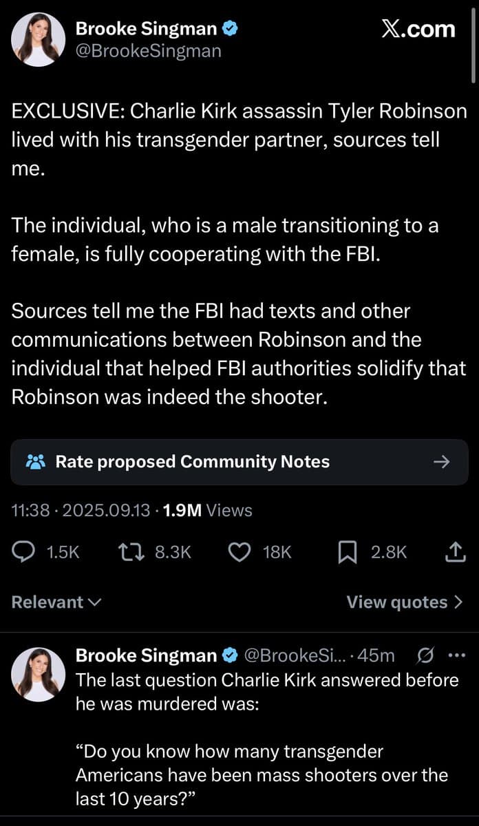 A screenshot of a tweet by verified user Brooke Singman (@BrookeSingman) on X.com, which includes a quote from a previous tweet by the same user. The main tweet reports on the Charlie Kirk assassin, while the quoted tweet includes a question attributed to Kirk.