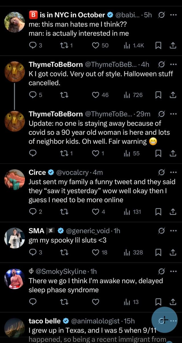 A screenshot of a Twitter 'For You' feed showing a vertical list of six recent posts from various users. The posts include a mix of personal anecdotes, updates, and casual observations, each accompanied by the user's profile picture, handle, timestamp, and engagement metrics (replies, retweets, likes, and views).
