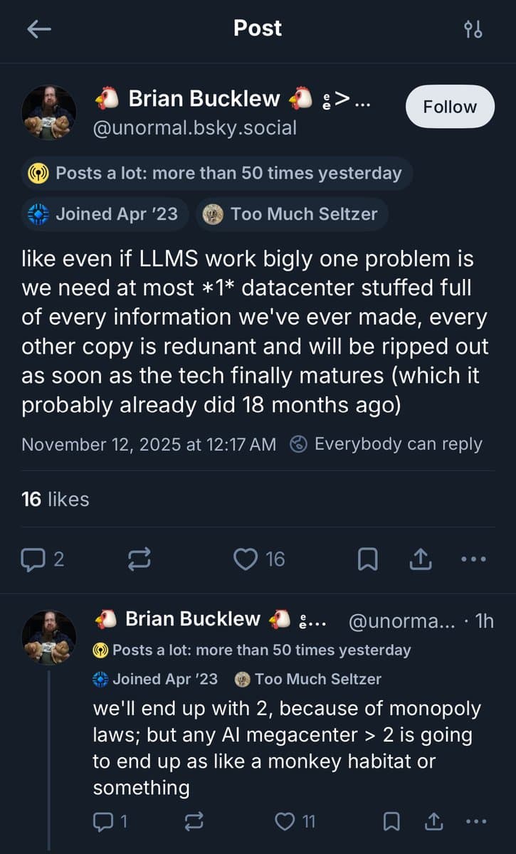 A screenshot of a social media post and a reply on a dark-themed interface. The post is by a user named Brian Bucklew, discussing the redundancy of datacenters for large language models (LLMs).
