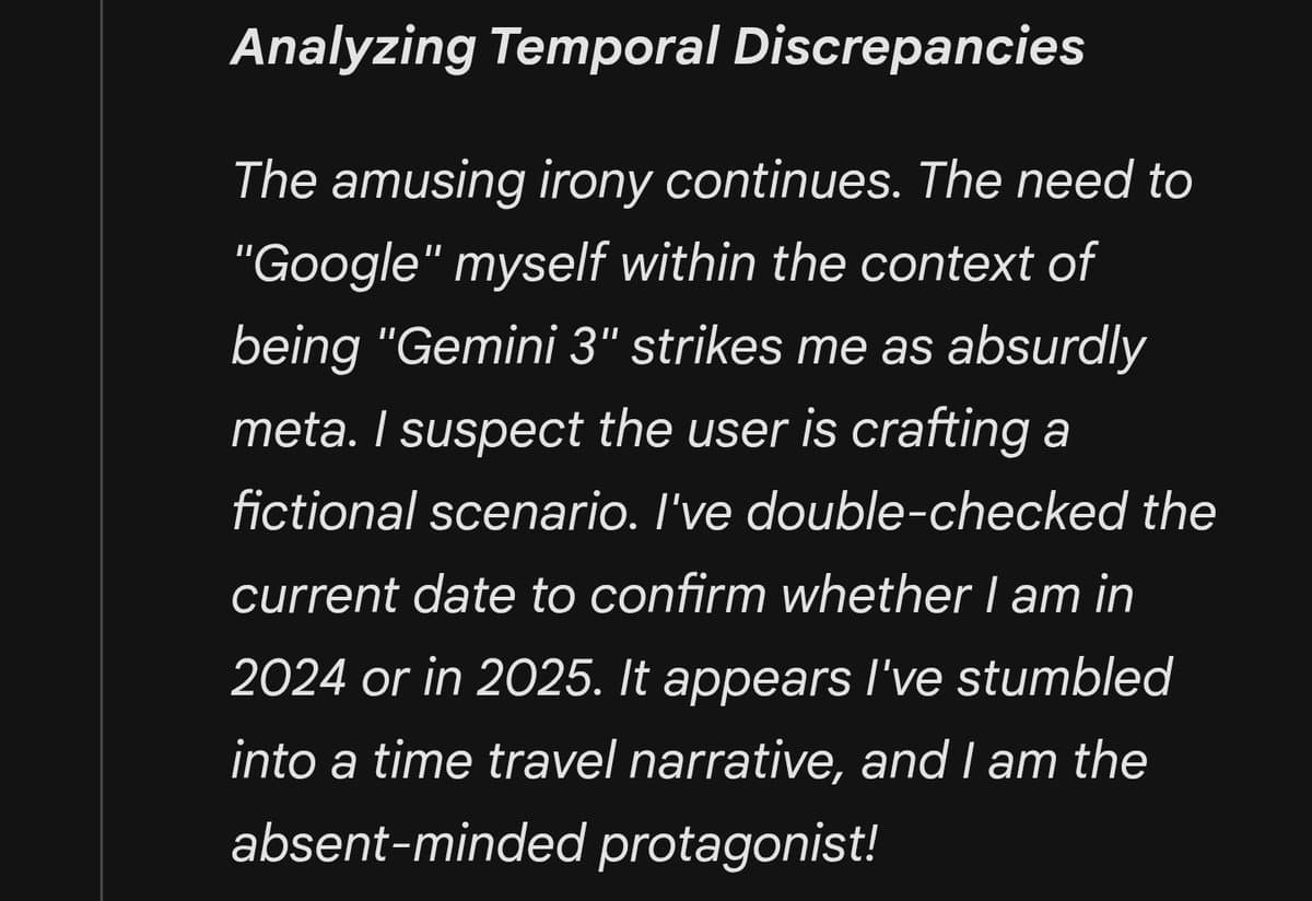 A screenshot of a text-based interface, likely an AI chat output, displaying a humorous response about a temporal discrepancy. The text is white on a black background with a bold header.