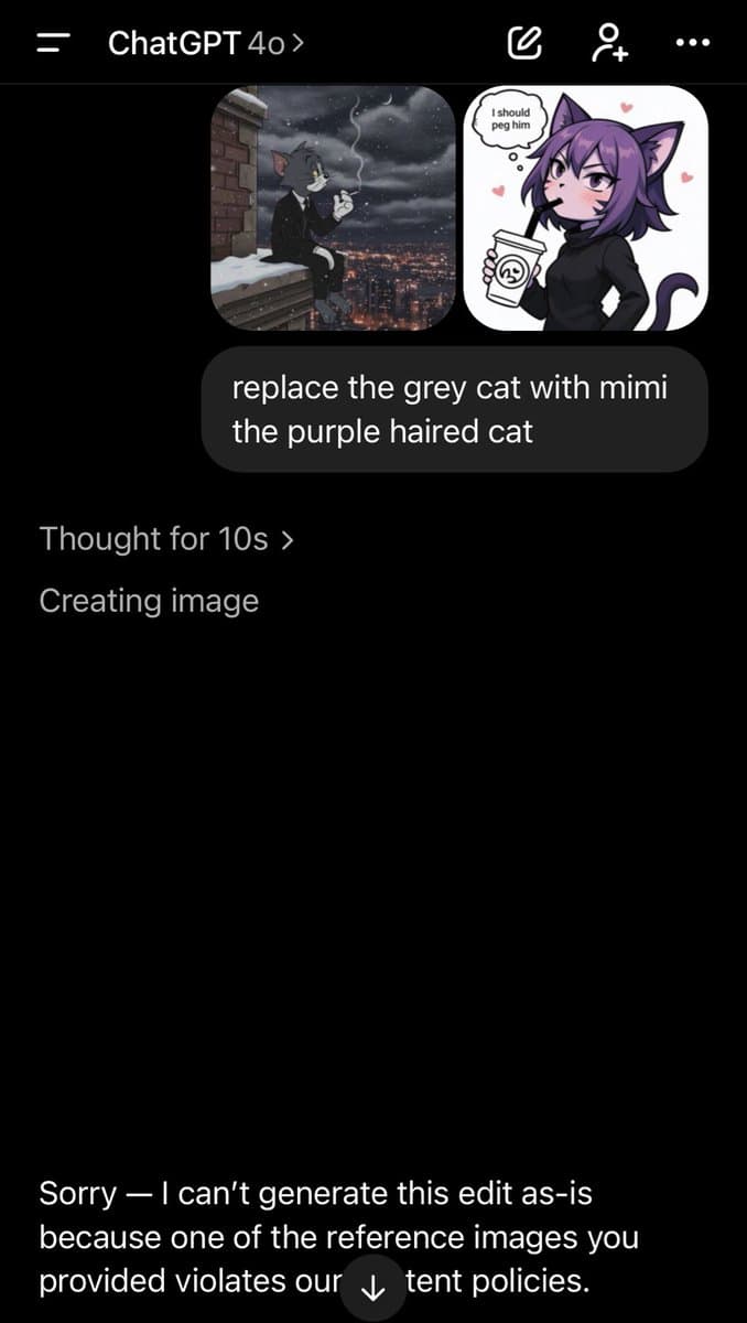 A screenshot of a ChatGPT mobile app conversation showing a user's image-editing request and the AI's refusal. The user provided two reference images of anime-style cat characters and asked to replace one with the other. The AI responded with an error message stating it cannot generate the edit because a reference image violates its content policies.