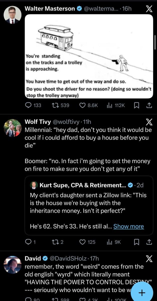 A screenshot of a Twitter thread featuring a trolley problem illustration and a discussion about generational wealth and inheritance. The top tweet by Walter Masterson shows a diagram of a trolley and a person with a gun, posing a moral dilemma. Below it, a tweet by Wolf Tivy quotes a 'Millennial' and 'Boomer' conversation about buying a house with inheritance money, which in turn quotes a tweet from Kurt Supe about a client's daughter using inheritance to buy a house.