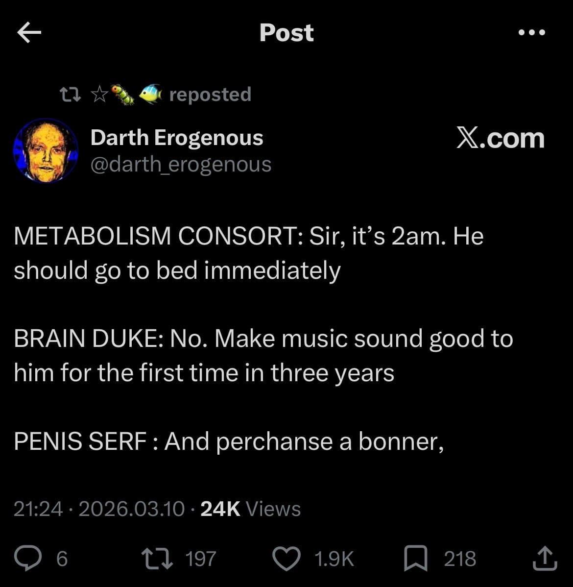 A screenshot of a social media post from X.com (formerly Twitter) by user Darth Erogenous. The post contains a humorous, fictional dialogue between personified body parts about staying up late to listen to music.
