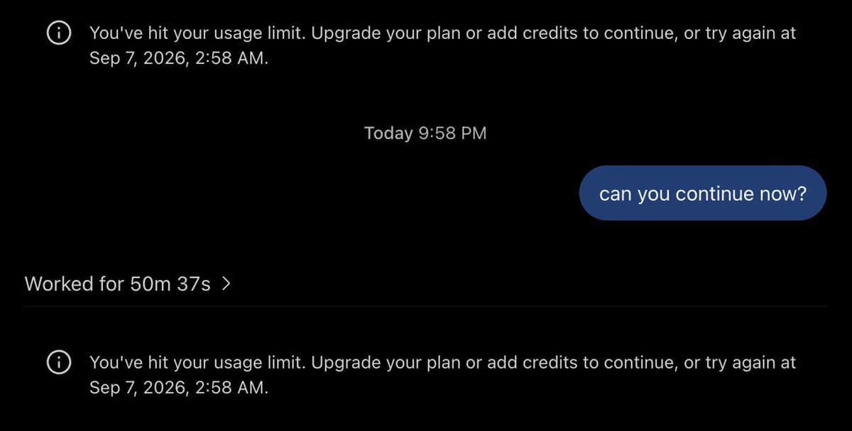 A screenshot of a chat interface showing a user asking an AI assistant to continue, followed by repeated system messages indicating a usage limit has been reached. The interface displays a timestamp and a work duration of 50 minutes and 37 seconds.